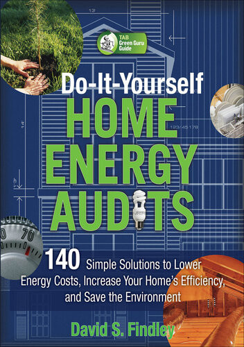 Doityourself Home Energy Audits 1st Edition David S Findley