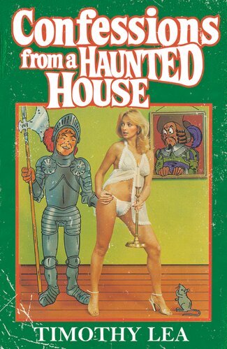 Confessions From A Haunted House Timothy Lea