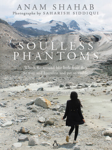 Soulless Phantoms Shahab Anam