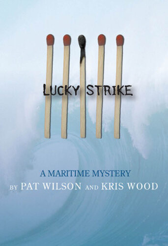 Lucky Strike Pat Wilson Kris Wood