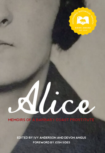 Alice Memoirs Of A Barbary Coast Prostitute Ivy Anderson Devon Angus