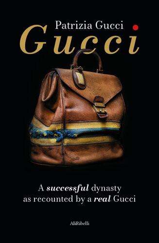 Gucci A Successful Dynasty As Recounted By A Real Gucci Patrizia Gucci