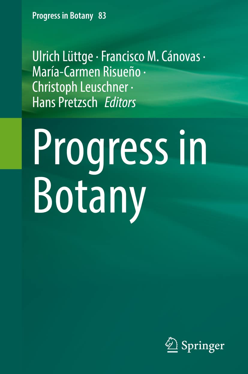 Progress In Botany Volume 83 Ulrich Lttge Francisco M Cnovas