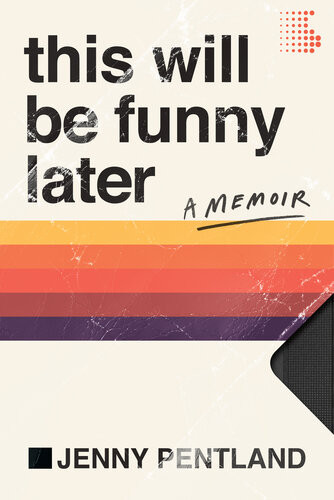 This Will Be Funny Later Jenny Pentland