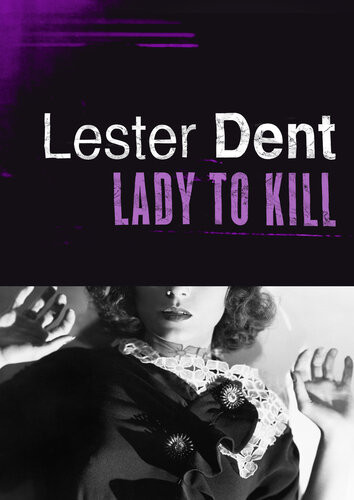 Lady To Kill Lester Dent