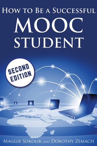 How To Be A Successful Mooc Student Maggie Sokolik Dorothy Zemach