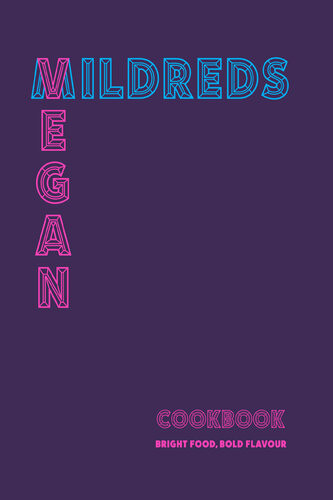 Mildreds Vegan Cookbook Daniel Acevedo Sarah Wasserman