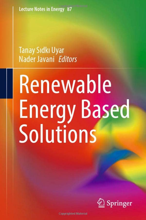 Renewable Energy Based Solutions Tanay Sdk Uyar Nader Javani