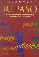 Essential Repaso A Complete Review Of Spanish Grammar Communication And Culture National Textbook Company