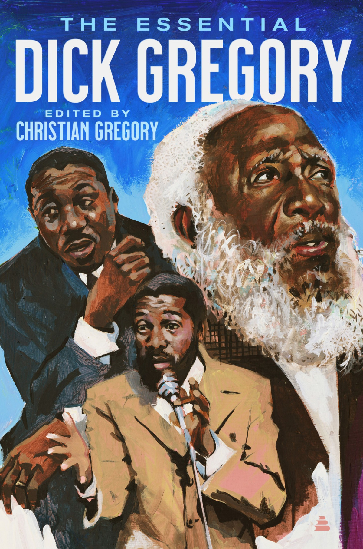 The Essential Dick Gregory Dick Gregory