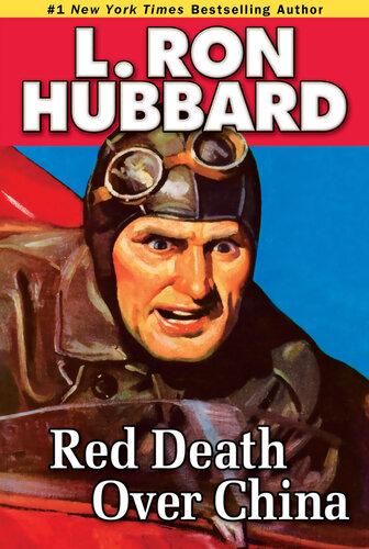 Red Death Over China L Ron Hubbard
