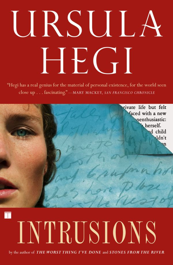 Intrusions Ursula Hegi
