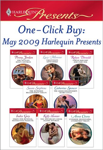 May 2009 Harlequin Presents Penny Jordan Lucy Monroe Robyn Donald Susan Stephens Catherine Spencer India Grey Kelly Hunter Anna Cleary