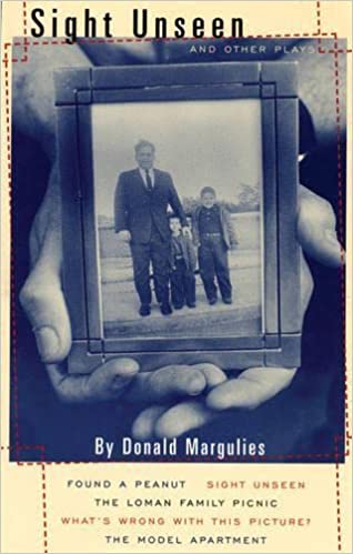 Sight Unseen And Other Plays Donald Margulies