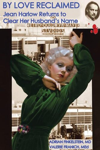By Love Reclaimed Jean Harlow Returns To Clear Her Husbands Name Adrian Finkelstein Valerie Franich