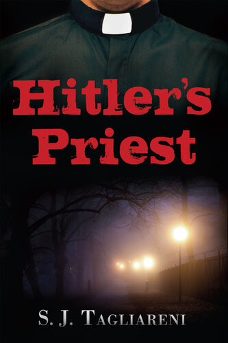 Hitlers Priest Sj Tagliareni