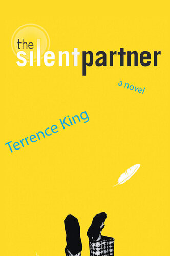 The Silent Partner Terrence King