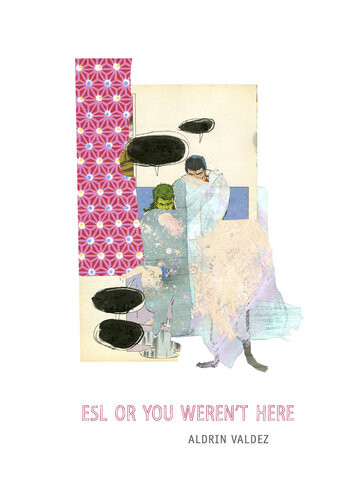 Esl Or You Werent Here Aldrin Valdez