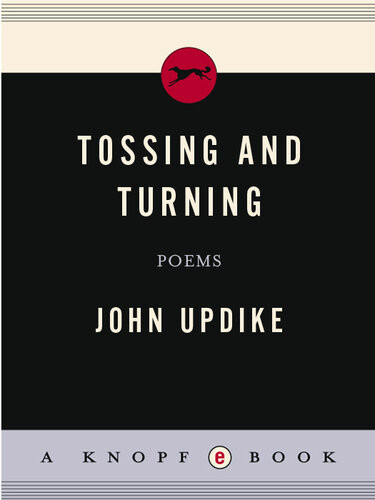 Tossing And Turning John Updike