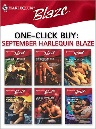 September Harlequin Blaze Debbi Rawlins Tawny Weber Cindi Myers Jamie Sobrato Kelley St John Karen Foley
