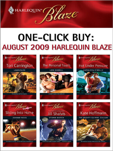 Harlequin Blaze August 2009 Tori Carrington Lori Borrill Kathleen Oreilly Joanne Rock Jill Shalvis Kate Hoffmann