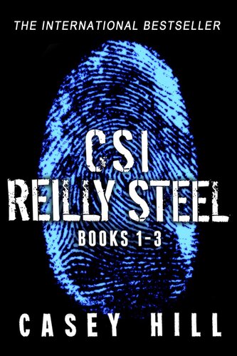Csi Reilly Steel Books 13 Casey Hill