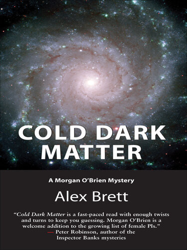 Cold Dark Matter Alex Brett