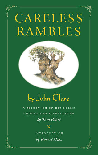 Careless Rambles By John Clare John Clare