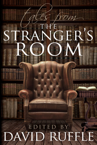 Sherlock Holmes Tales From The Strangers Room 1st Edition David Ruffle