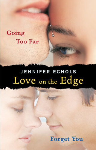 Going Too Far Jennifer Echols