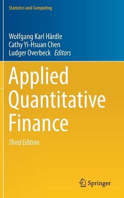 Applied Quantitative Finance Wolfgang Karl Hrdle Cathy Yi Chen Ludger Overbeck