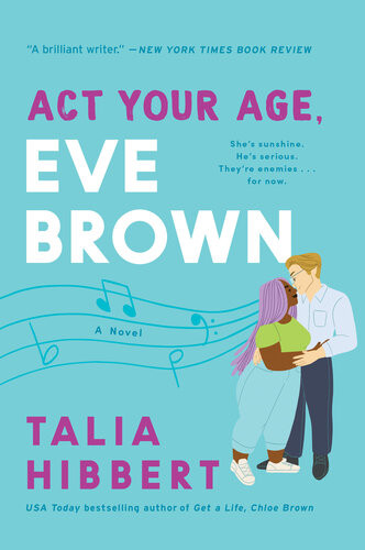 Act Your Age Eve Brown Talia Hibbert