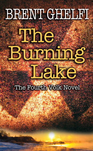The Burning Lake Brent Ghelfi