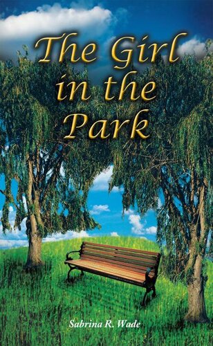 The Girl In The Park Sabrina R Wade