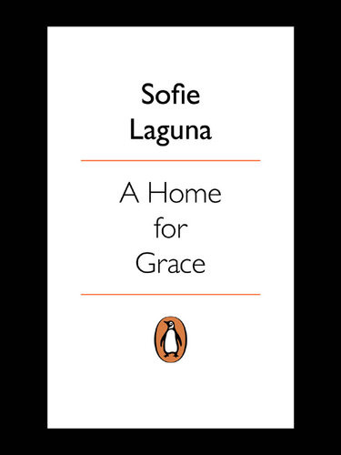 A Home For Grace Sofie Laguna
