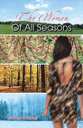 The Women Of All Seasons Michael D Young