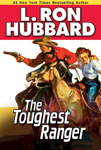 The Toughest Ranger L Ron Hubbard