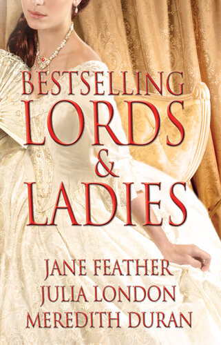 Bestselling Lords And Ladies Feather London Duran Jane Feather