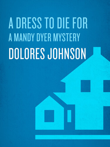 A Dress To Die For Dolores Johnson