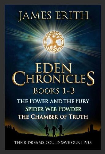 Eden Chronicles Book Set Books 13 James Erith