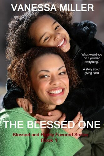 The Blessed One Vanessa Miller