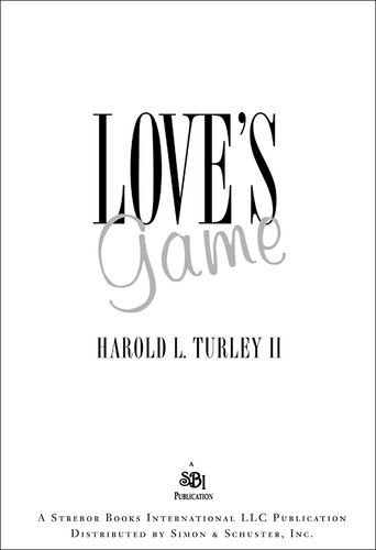 Loves Game Harold L Turley