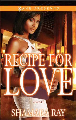 Recipe For Love Shamara Ray