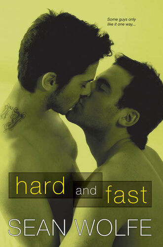 Hard And Fast Sean Wolfe