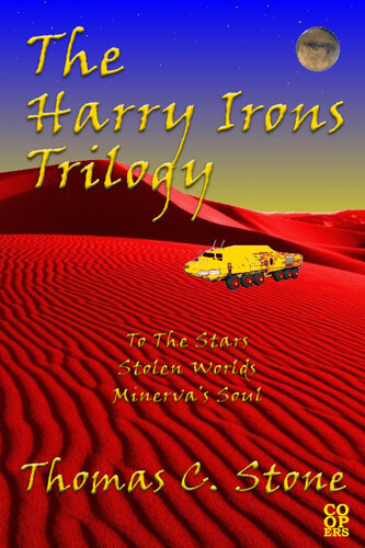 The Harry Irons Trilogy Thomas Stone