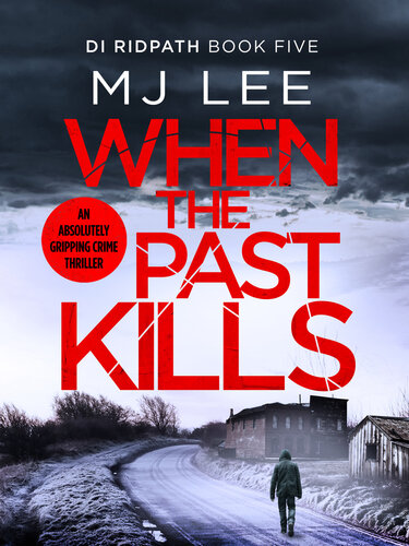 When The Past Kills M J Lee