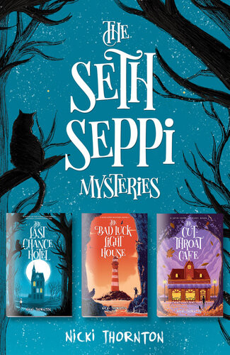 The Seth Seppi Mysteries Bundle Nicki Thornton