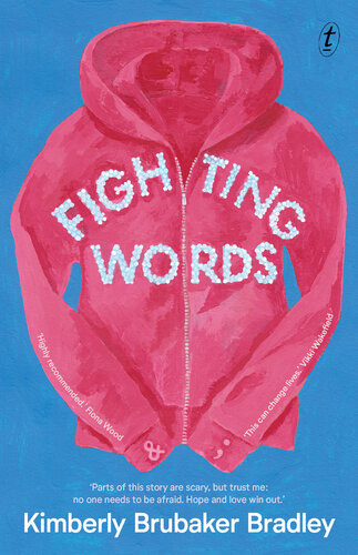 Fighting Words Kimberly Brubaker Bradley