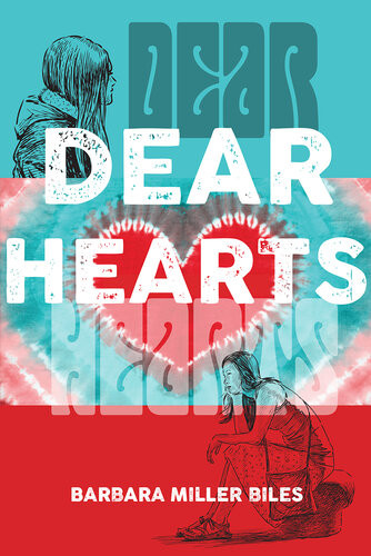 Dear Hearts Barbara Miller Biles