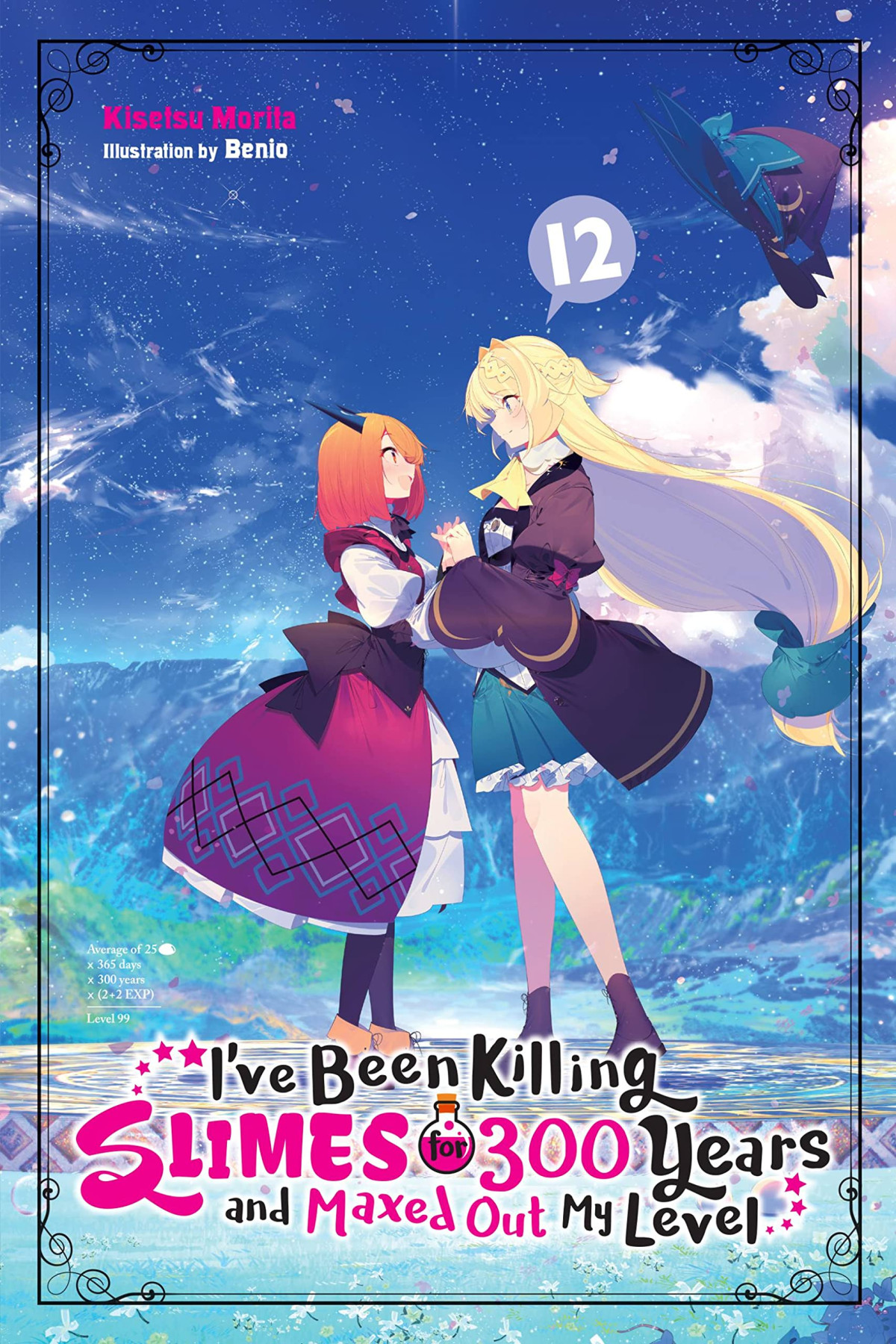 Ive Been Killing Slimes For 300 Years And Maxed Out My Level Vol 12 Ive Been Killing Slimes For 300 Years A 12 Kisetsu Morita